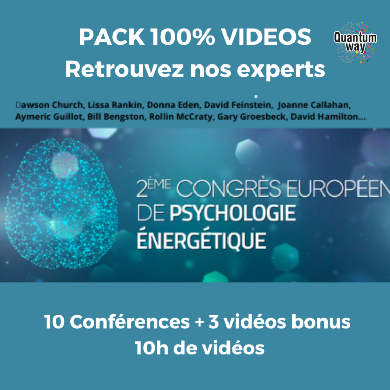 CONGRES 2018 - Toutes les Conférences - "2ème Congrès de psychologie énergétique - Paris, Mai 2018"