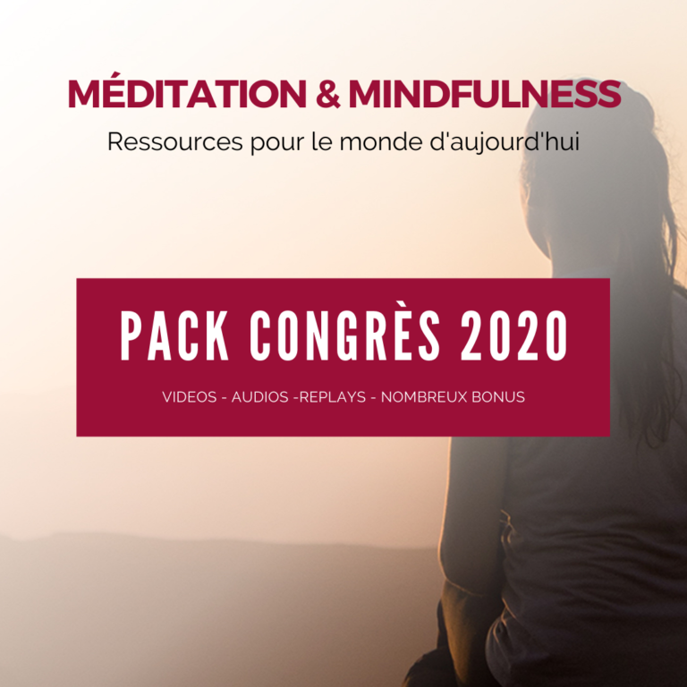 CONGRÈS VIRTUEL 2020 - "Méditation & Mindfulness" - pack