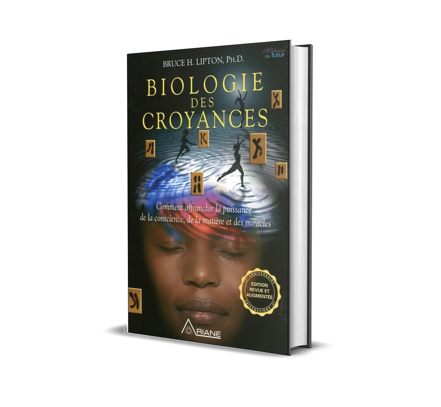 Biologie des croyances_Bruce Lipton