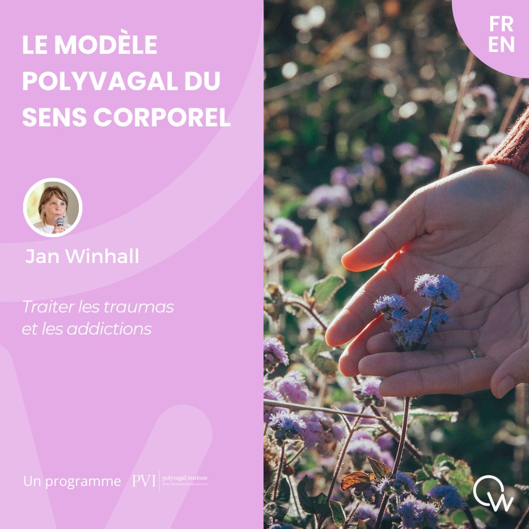 “Le Modèle Polyvagal du Sens Corporel” de Jan Winhall – Cadeau